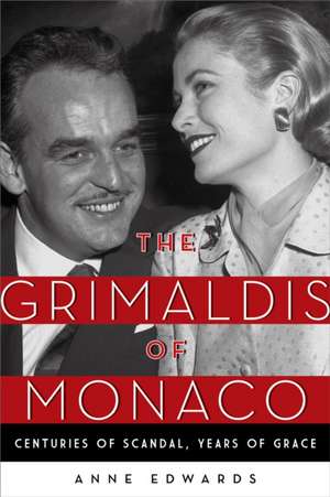 The Grimaldis of Monaco de Anne Edwards