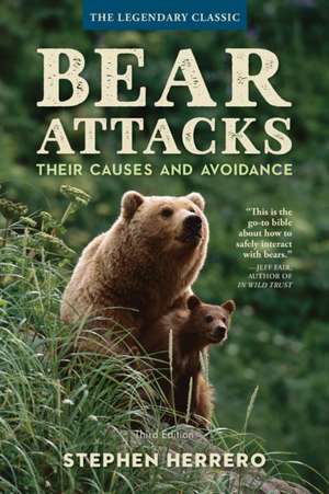 Bear Attacks de Stephen Herrero