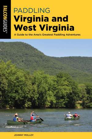 PADDLING VIRGINIA AND WEST VIRPB de Charli Kerns