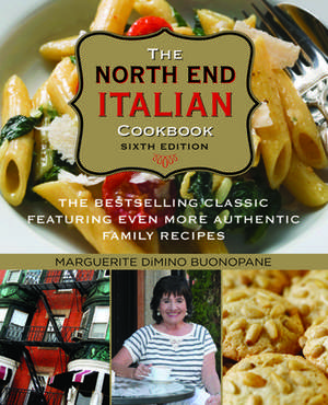 North End Italian Cookbook de Marguerite Dimino Buonopane