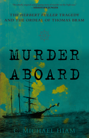 Murder Aboard de C. Michael Hiam