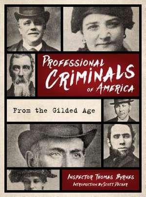 PROFESSIONAL CRIMINALS OF AMERCB de Thomas Byrnes