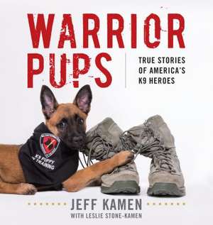 WARRIOR PUPSTRUE STORIES OF APB de Jeff Kamen