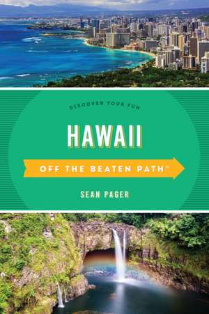 Hawaii Off the Beaten Path (R) de Sean Pager