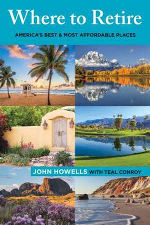 Where to Retire de John Howells