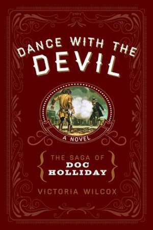 Dance with the Devil de Victoria Wilcox