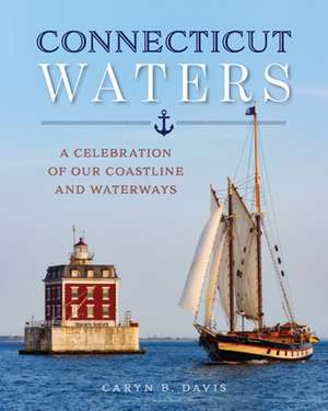 Connecticut Waters de Caryn B Davis