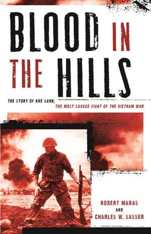 BLOOD IN THE HILLSTHE STORY OPB de Charles W. Sasser