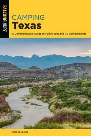 CAMPING TEXAS A COMPREHENSIVEPB de Tom Behrens