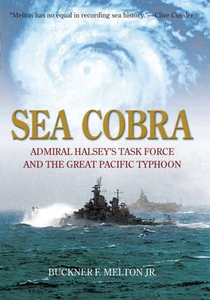 Sea Cobra de Buckner F.Jr. Melton