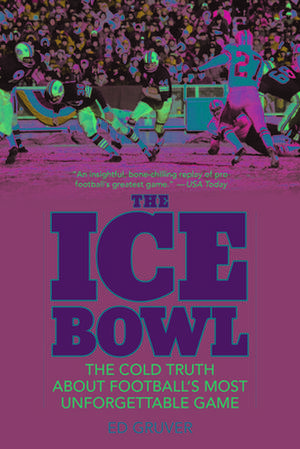 The Ice Bowl de Ed Gruver