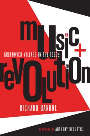 Music + Revolution de Richard Barone