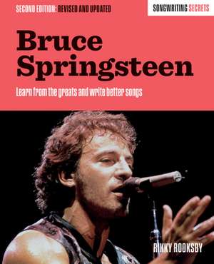 Bruce Springsteen de Rikky Rooksby