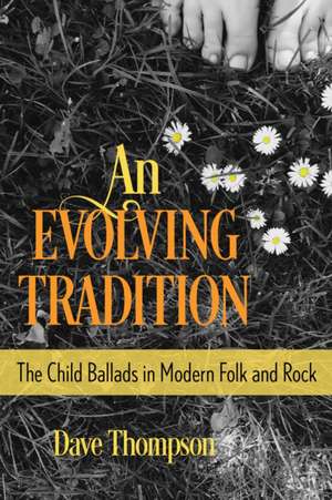 An Evolving Tradition de Dave Thompson