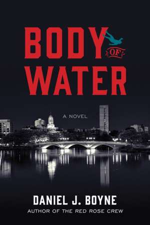 Body of Water de Daniel J. Boyne