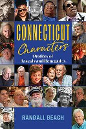 Connecticut Characters de Randall Beach