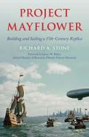 Project Mayflower de Richard A. Stone