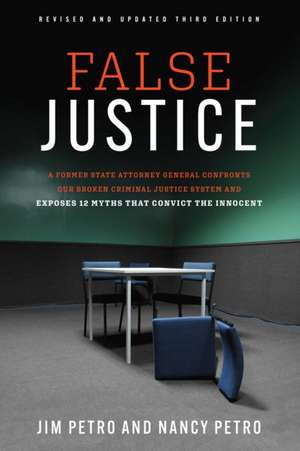 False Justice de Jim Petro