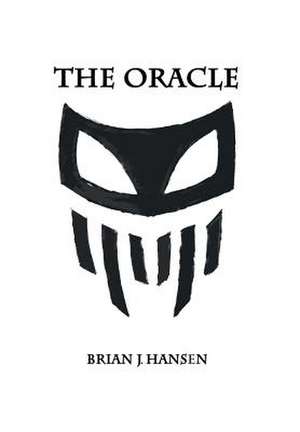 The Oracle de Brian J. Hansen