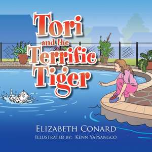 Tori and the Terrific Tiger de Elizabeth Conard