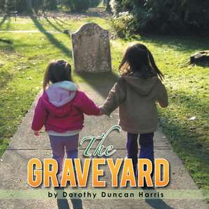 The Graveyard de Dorothy Duncan Harris