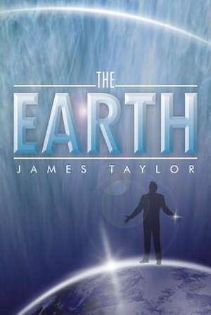 The Earth de James Taylor