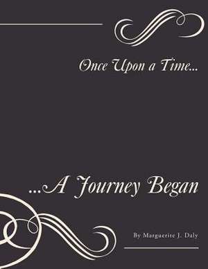 Once Upon a Time... de Marguerite J. Daly