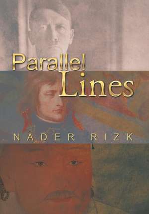 Parallel Lines de Nader Rizk