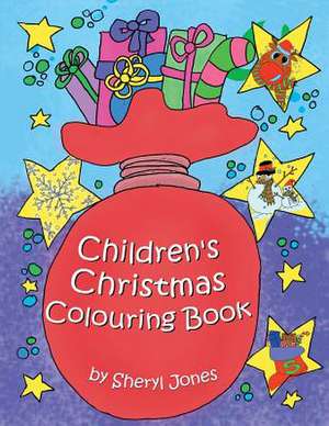 Children's Christmas Colouring Book de Sheryl Jones