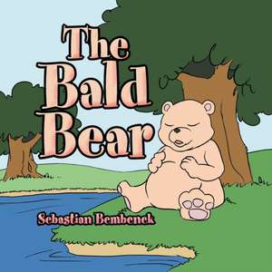 The Bald Bear de Sebastian Bembenek