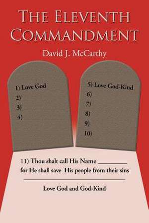 The Eleventh Commandment de David J. McCarthy