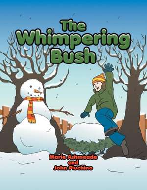 The Whimpering Bush de Marie Ashmeade