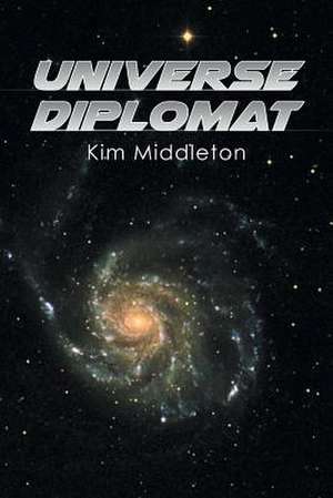 Universe Diplomat de Kim Middleton