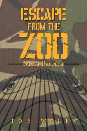 Escape from the Zoo de Joe Wales