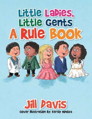 Little Ladies, Little Gents de Jill Davis