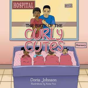 The Birth of the Curly Cutes de Doris Johnson