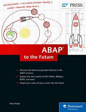 ABAP to the Future de Paul Hardy