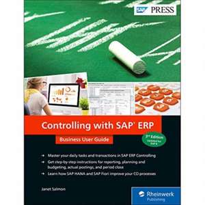 Controlling with SAP Erp: Business User Guide de Janet Salmon