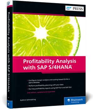 Profitability Analysis with SAP S/4HANA de Kathrin Schmalzing