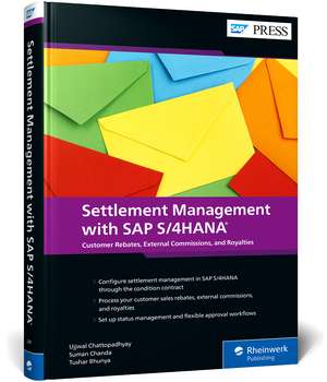 Settlement Management with SAP S/4HANA de Ujjwal Chattopadhyay