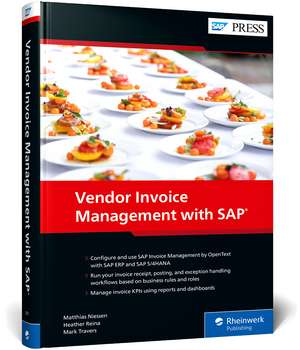 Vendor Invoice Management with SAP de Matthias Niessen