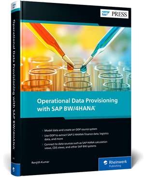 Operational Data Provisioning with SAP BW/4HANA de Renjith Kumar Palaniswamy