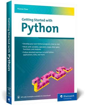 Getting Started with Python de Thomas Theis