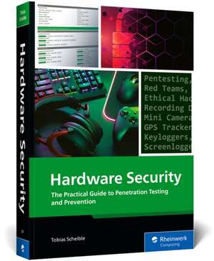 Hacking Hardware de Tobias Scheible