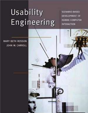 Usability Engineering: Scenario-Based Development of Human-Computer Interaction de Mary Beth Rosson