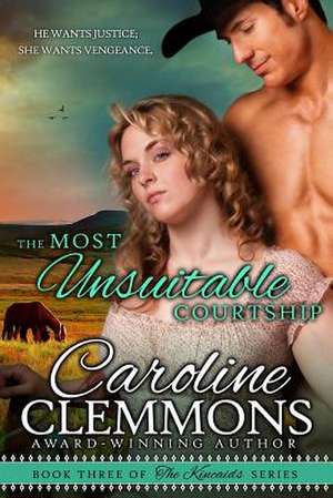 The Most Unsuitable Courtship de Caroline Clemmons