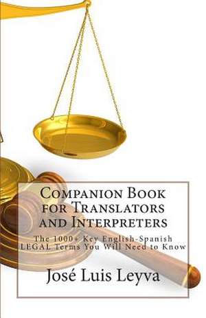 Companion Book for Translators and Interpreters de Jose Luis Leyva