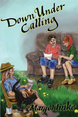 Down Under Calling de 1. Margot E. Finke