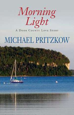 Morning Light de Michael Pritzkow