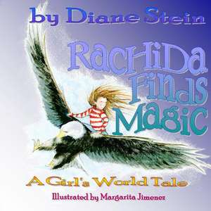 Rachida Finds Magic de Diane Stein